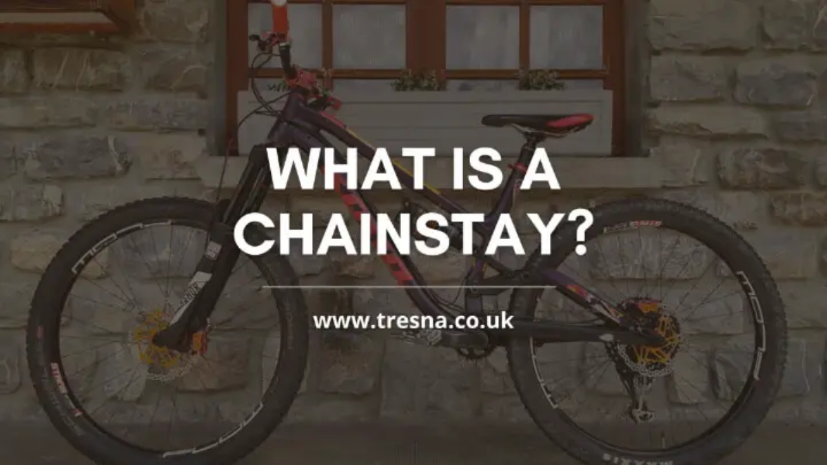 What is a Chainstay on a Bike?