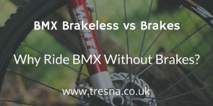 Brakeless vs Brakes - BMX